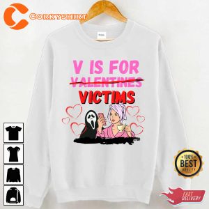 V Is For Victims Women Valentines Day Gift Ghostface Unisex T-Shirt Design