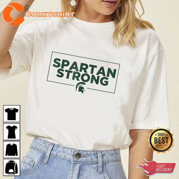 We Stand With State Spartan Strong Tee Shirt (6)