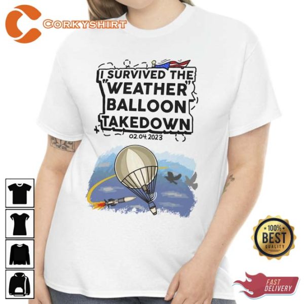 Weather Balloon Takedown Survivor Tshirt