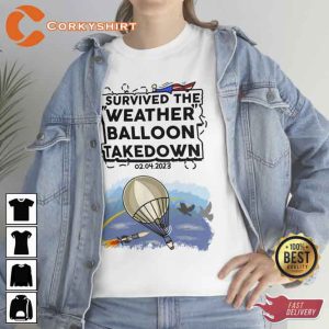 Weather Balloon Takedown Survivor Tshirt