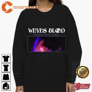 Weyes Blood In Holy Flux Tour Trending Music Shirt