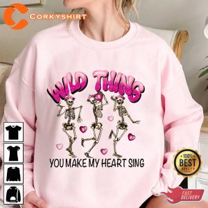 Wild Thing You Make My Heart Sing Gift for Women Valentines Day Unisex Sweatshirt
