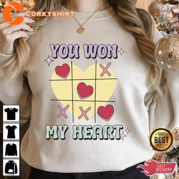 You Won My Heart Sweatshirt Gift For Girlfriend