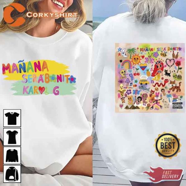 2 Side Manana Sera Bonito Karol G Shirt