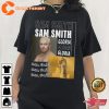 2023 Sam Smith North American Tour Music Shirt Gift for Fan