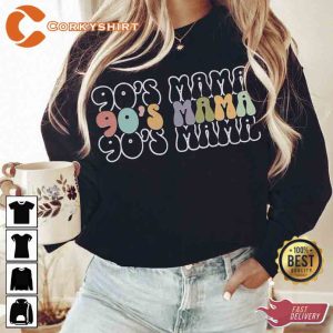 90's Mama Mothers Day Sweatshirt Design