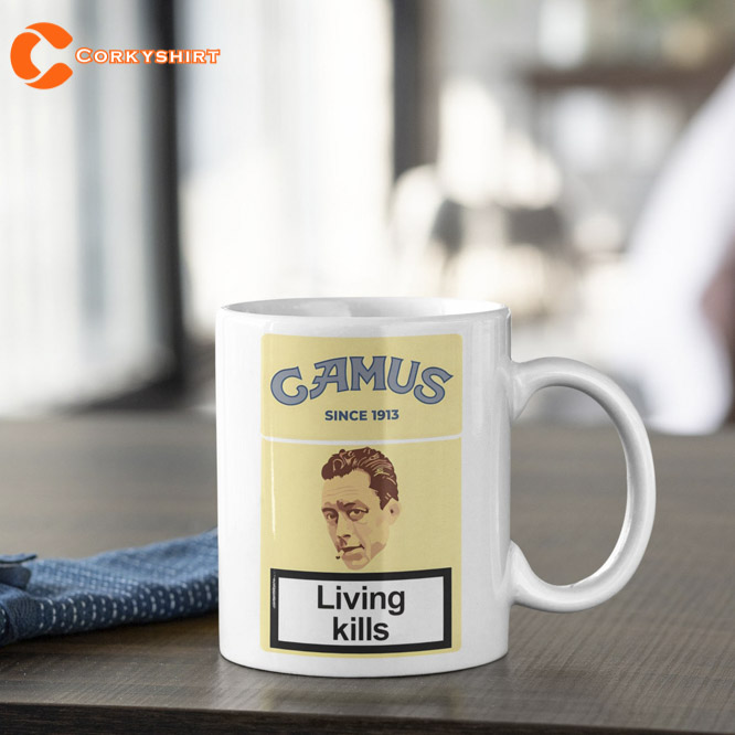 Albert Camus Living Kills Funny Ceramic Mug 2