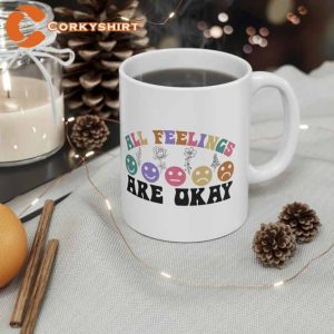All Feelings Are Okay Coffee Mug3