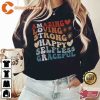 Amazing Loving Strong Happy Mothers Day Sweatshirt