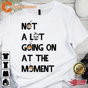 Animal Sleep Not a Lot Going on at the Moment Cute TS T-Shirt