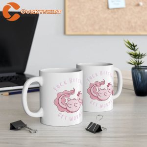 Cute Axolotl Fuck Bitches Get Worms Ceramic Coffee Mug