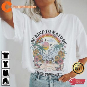 Be Kind to the Planet Mother Earth T-shirt