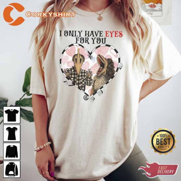 Beetlejuice I Only Have Eyes For You Shirt