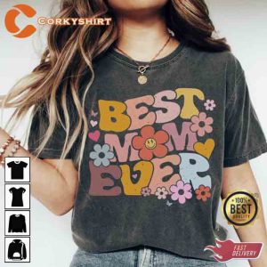 Best Mom Ever Mother_s Day Shirt3