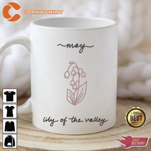 Birth Flower Month May Lily Of The Valley Mug