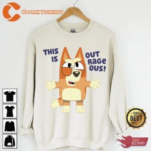 Bluey Family This Is Outrageous sweatshirt