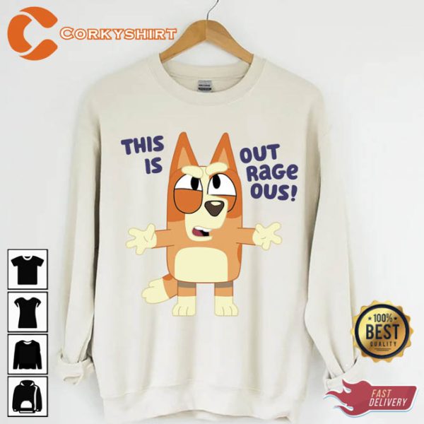 Bluey Family This Is Outrageous Sweatshirt