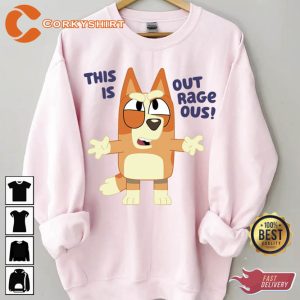 Bluey Family This Is Outrageous Sweatshirt