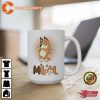 Bluey Mom Bluey Family Coffee Mug Gift