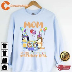 Bluey Mom of Birthday Girl Sweatshirt