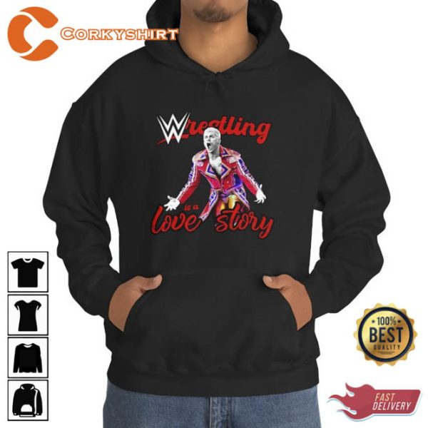 Cody Rhodes Wrestling is a Love Story Shirt Pro Wrestling Tees
