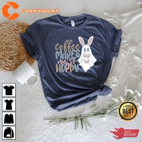 Coffee Makes Me Hoppy Unisex Shirt Rabbit Lover Tee