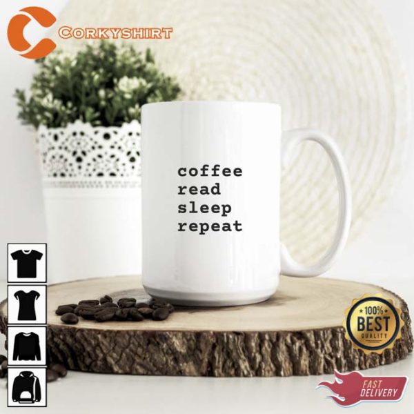 Coffee Read Sleep Repeat Book Lover Mug