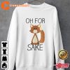 Cute Easter Oh For Fox Sake Sweatshirt