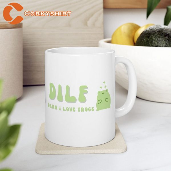 DILF Damn I Love Frogs Ceramic Coffee Mug