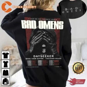 Dayseeker Make Them Suffer Bad Omens Band Tour 2022 2023 T-Shirt (1)