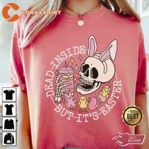 Dead Inside But It_s Easter Gothic Bunny Easter Tee Shirt5