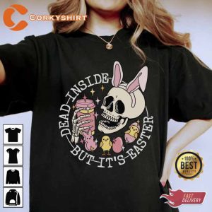 Dead Inside But It_s Easter Gothic Bunny Easter Tee Shirt6