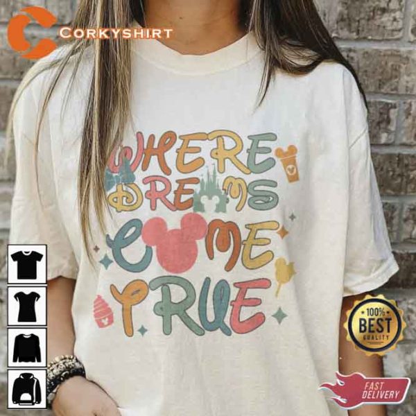 Disney Where Dreams Come True T-shirt