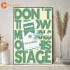 On Stage Dont Like Menthols The 1975 Tour Wall Art Poster