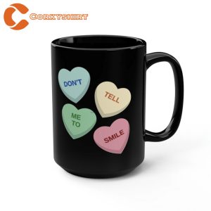 Don't Tell Me to Smile Feminist Deluxe Black Mug