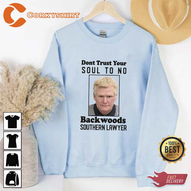 Dont Trust Your Soul To No Backwoods Southern Lawyer Reba Lyrics Hoodie