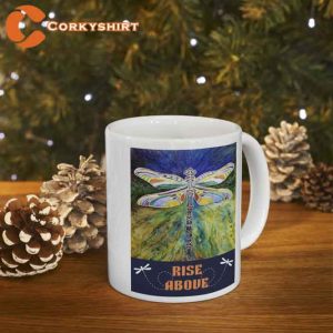 Dragonfly Rise Above Ceramic Mug