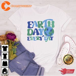 Earth Day Every Day Awareness Shirt