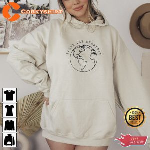 Earth Day Every Day Take Care Of Our Planet Hoodie