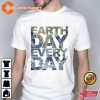 Earth Day Every Day Unisex Sweatshirt