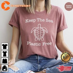 Earth Day Keep The Sea Plastic Free T-Shirt