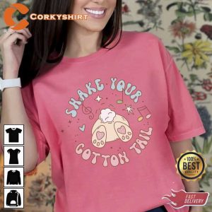 Easter Shake Your Cotton Tail Shirt2