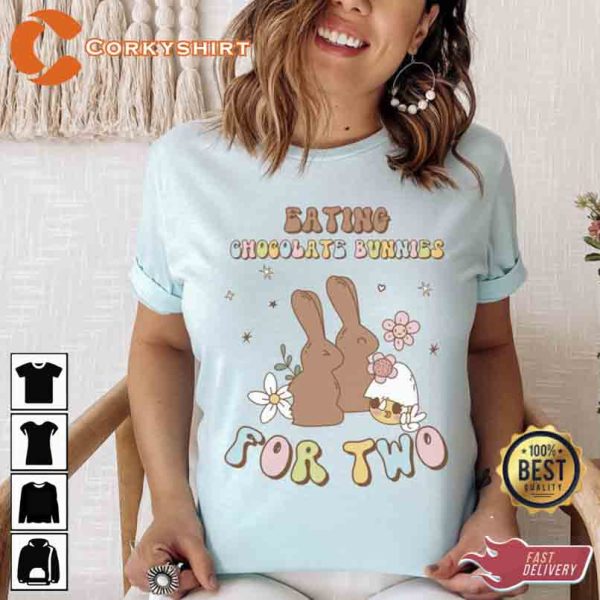 Eating Chocolate Bunnies For Two Easter Bunny Shirts
