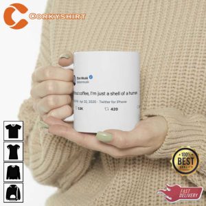 Elon Musk Meme Tweet Mug Joke Funny Twitter Tesla4