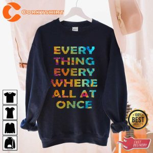 Everything Everywhere All At Once Movie fan Gift Unisex Graphic T-Shirt