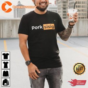 Filipino Pork Sisig Premium Funny Prnhub Parody T-Shirt3