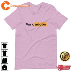 Filipino Pork adobo Premium Funny Prnhub Parody T-Shirt3