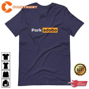 Filipino Pork adobo Premium Funny Prnhub Parody T-Shirt5