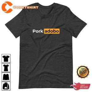 Filipino Pork adobo Premium Funny Prnhub Parody T-Shirt6