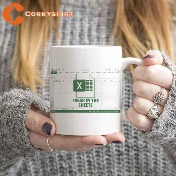 Funny Freak In The Sheets Excel Best Coffee Mug